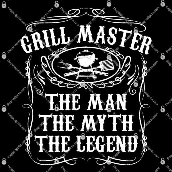 Grill Master The Man The Myth Legend T-Shirt