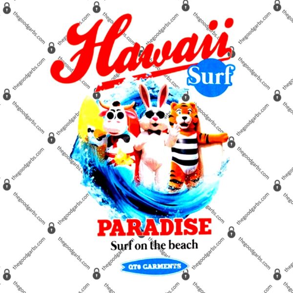 Hawaii Surf Paradise Surf On The Beach T-Shirt