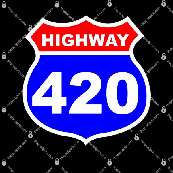 Highway 420 Sign Weed T-Shirt