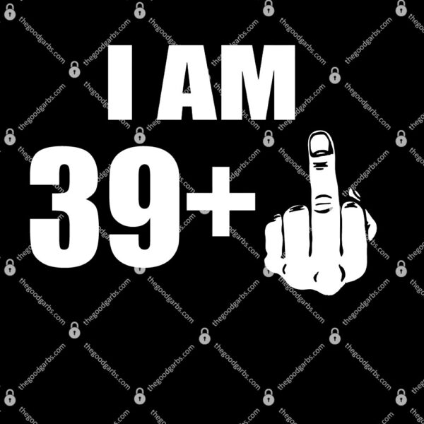 I Am 40 Middle Finger Funny 40th Birthday Gift T-Shirt