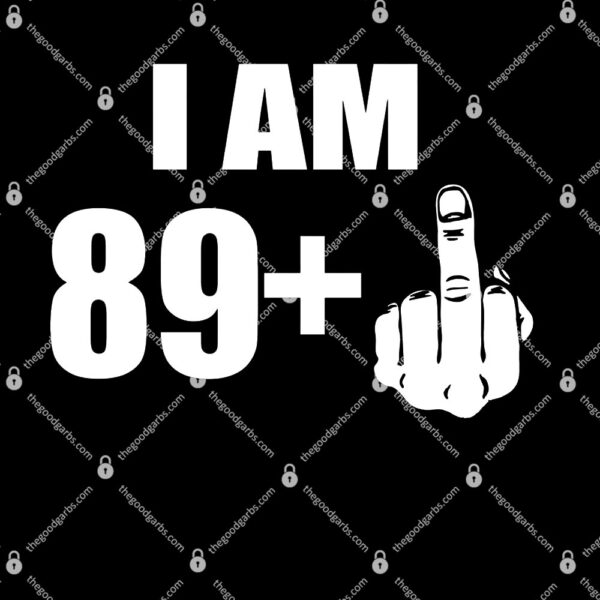 I Am 90 Middle Finger Funny 90th Birthday Gift T-Shirt