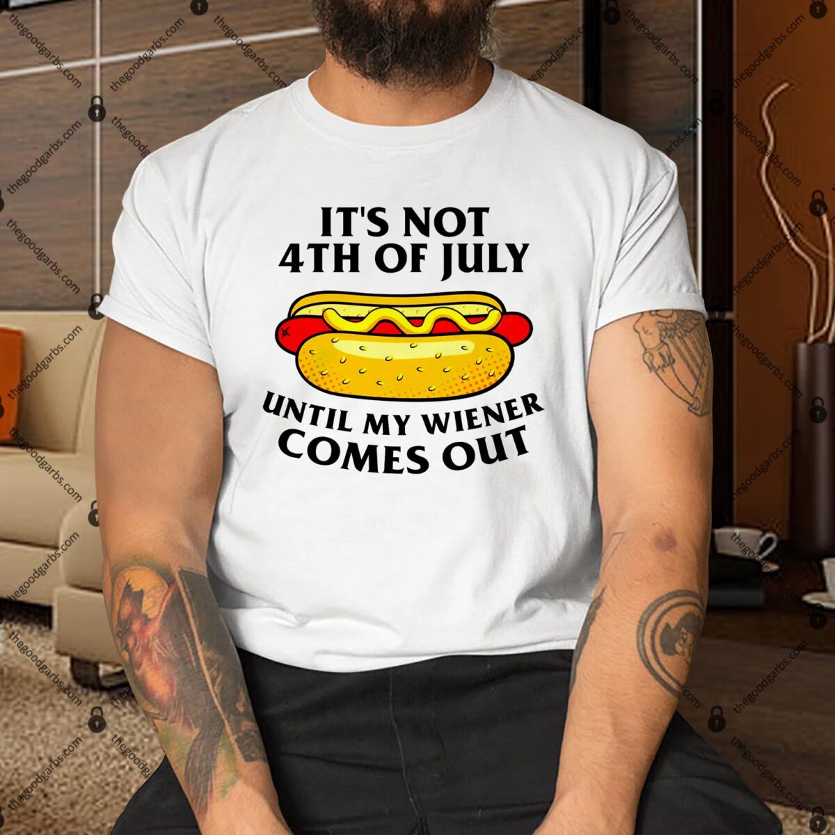 Its Not 4th Of July Until My Wiener Comes Out Shirt