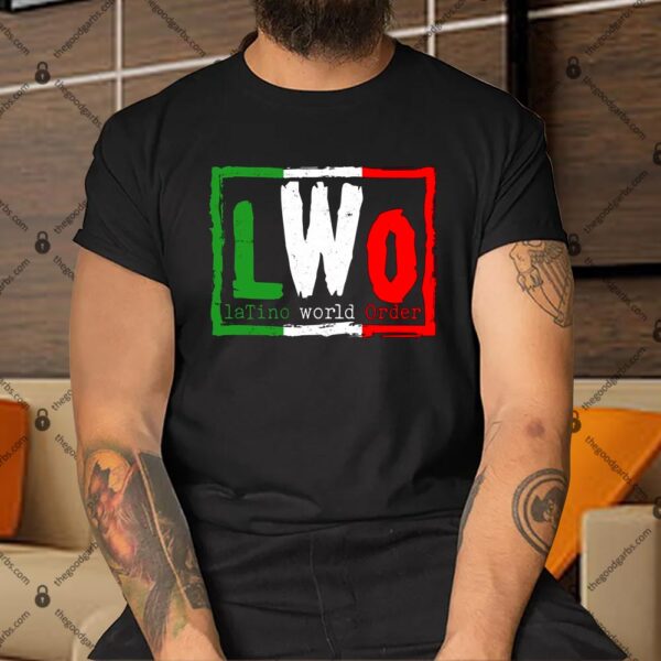 LWO Latino World Order Wrestling Fan Shirt