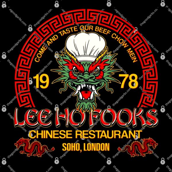 Lee Ho Fooks Chinese Restaurant Soho London T-Shirt