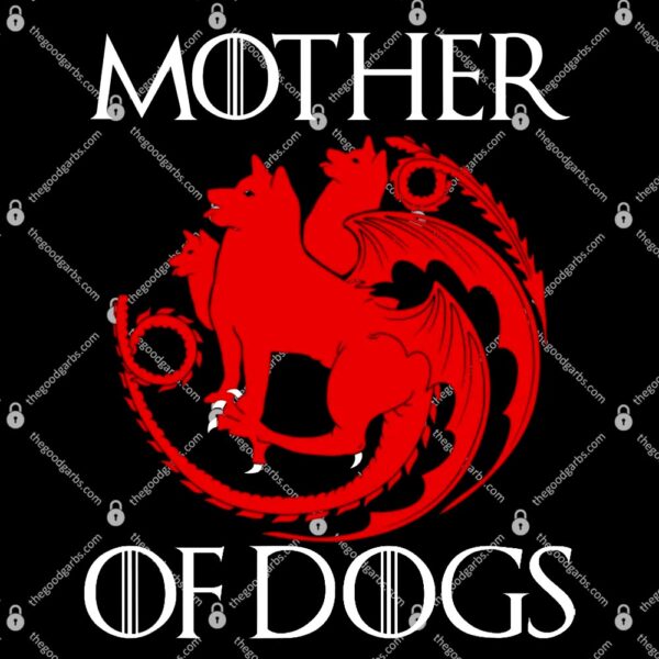 Mother Of Dogs T-Shirt