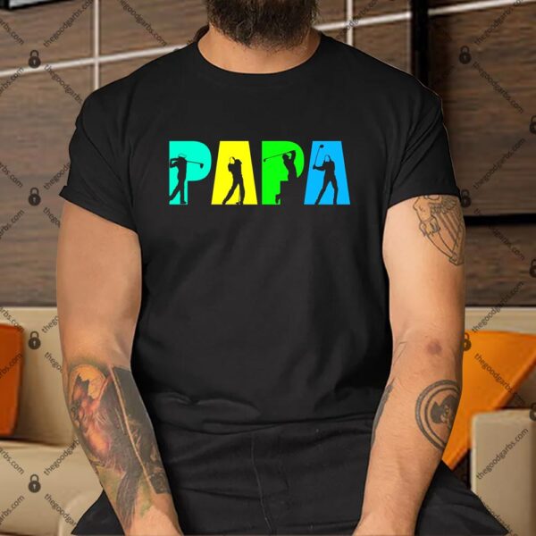 Papa Golfing Shirt