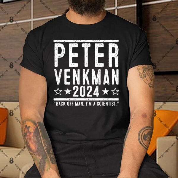 Peter Venkman 2024 Election Shirt