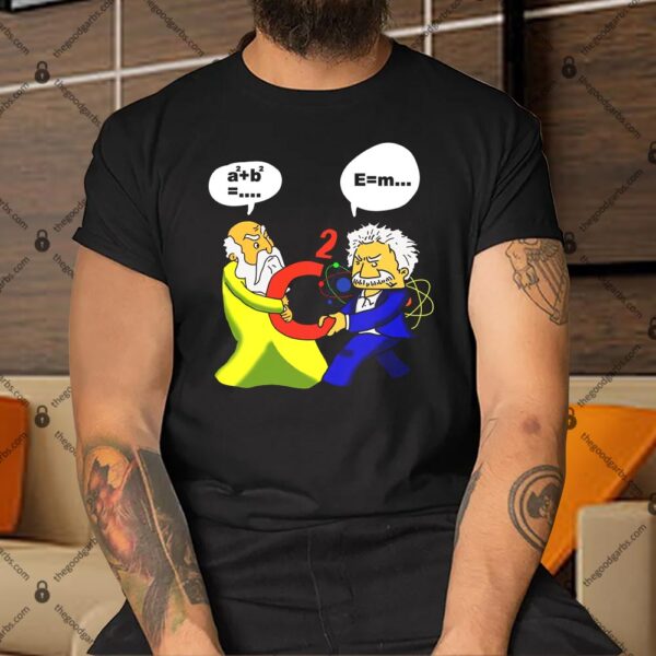 Pythagoras vs Einstein Funny Math Science Shirt