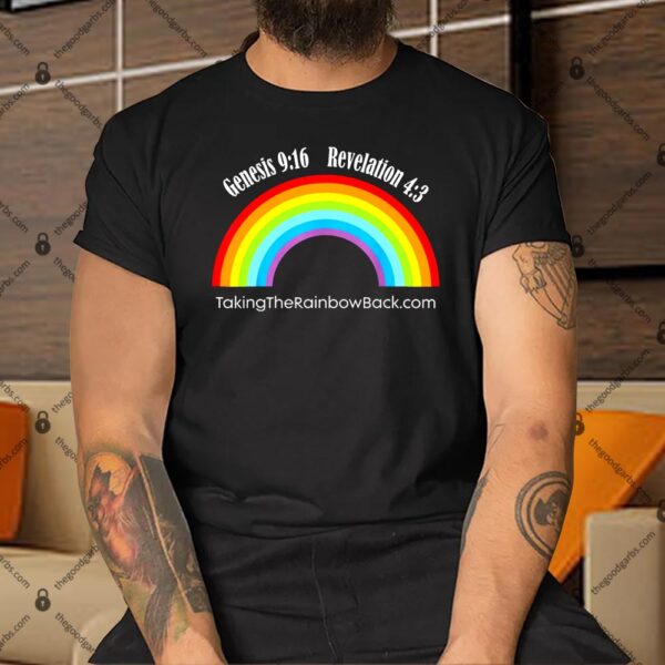 Revelation Taking The Rainbow Back Shirt