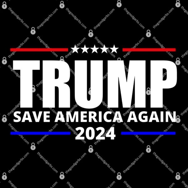 Save America Again Trump 2024 Political T-Shirt
