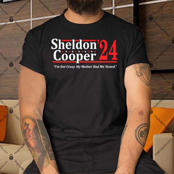 Sheldon Cooper 2024 Election Shirt