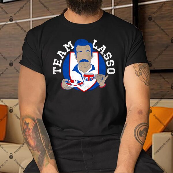 Ted Lasso A Cup Of Tea Shirt