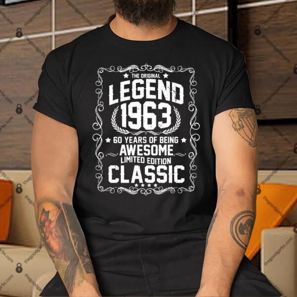 The Original Legend 1963 60th Birthday Shirt