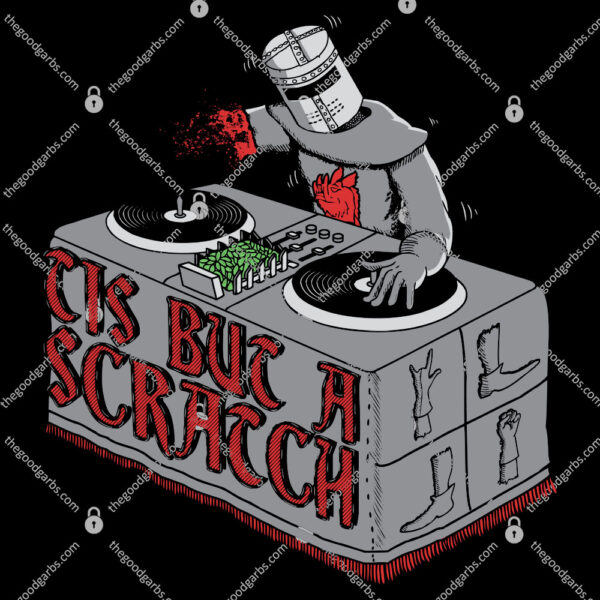 Tis But A Scratch Meme T-Shirt