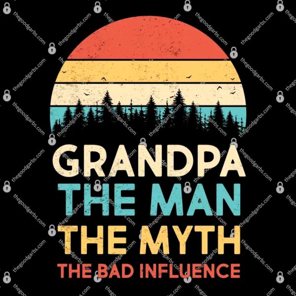 Vintage Grandpa Man Myth The Bad Influence T-Shirt