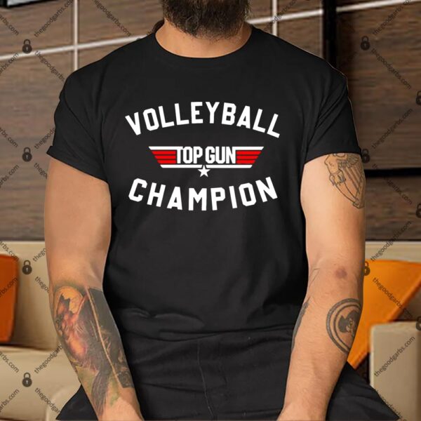 Volleyball Top Gun Champion Shirt