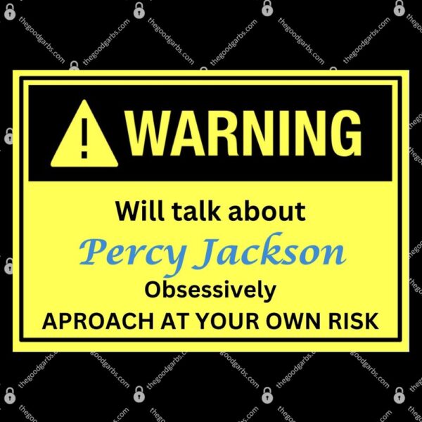 Warning Will Talk About Percy Jackson T-Shirt