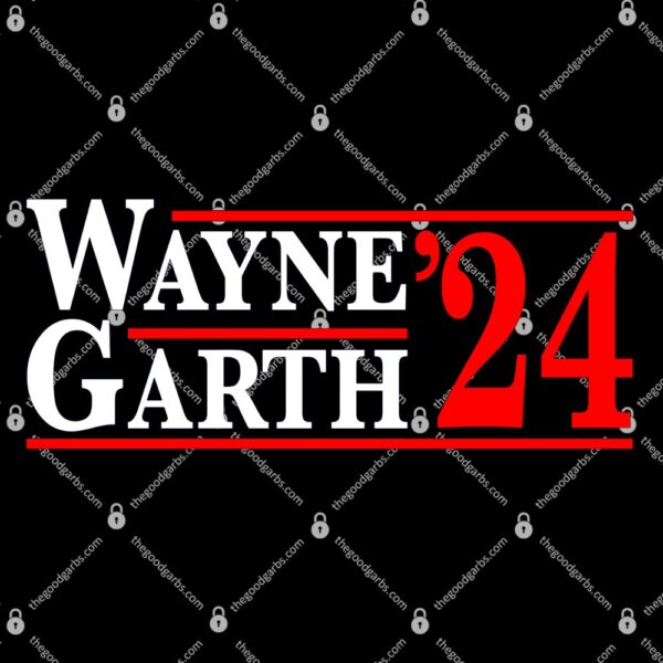 Wayne And Garth 2024 election T-Shirt