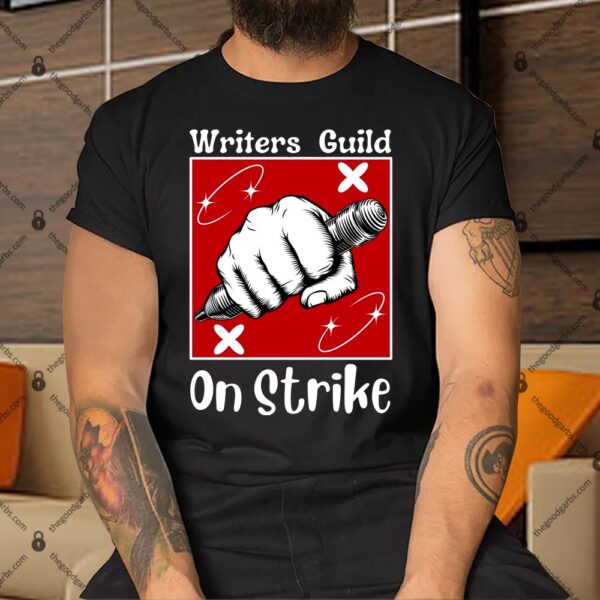 Writers Guild Of America On Strike Shirt