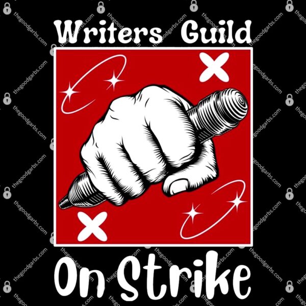 Writers Guild Of America On Strike T-Shirt