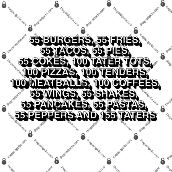 55 Burgers 55 Fries 55 Tacos 55 Pies T-Shirt