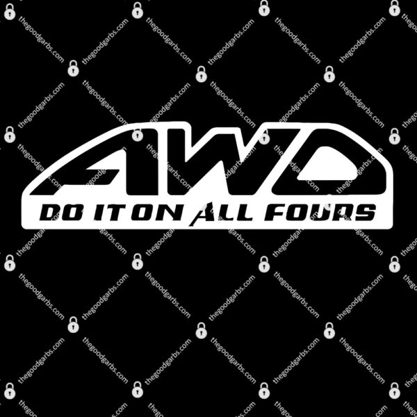 AWD Do it On All Fours T-Shirt