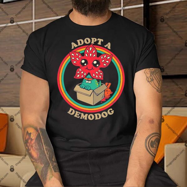 Adopt a Demodog Shirt