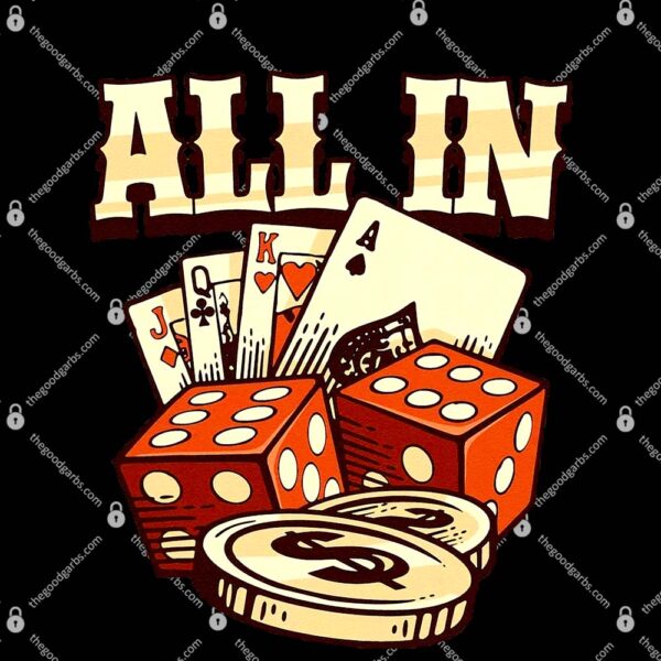 All In Card Game Playing Cards Poker Player Gambling Casino T-Shirt