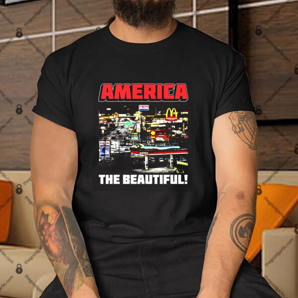 America The Beautiful Shirt