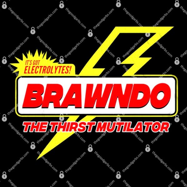 BRAWNDO The Thirst Mutilator T-Shirt