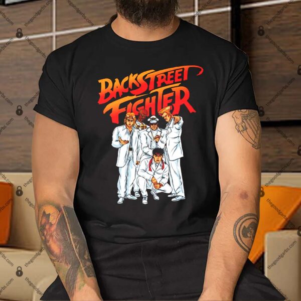 Backstreet Fighter Shirt