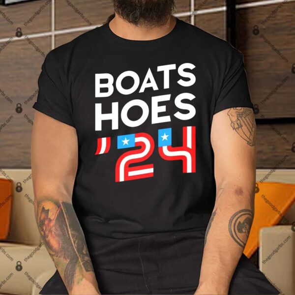 Boats & Hoes '24 Shirt