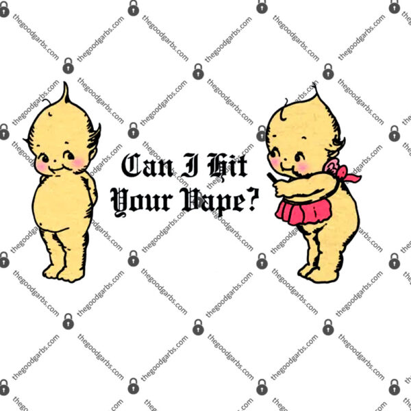 Can I Hit Your Vape T-Shirt