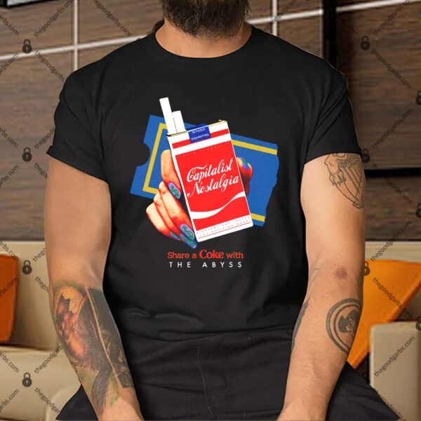 Capitalist Nostalgia Shirt