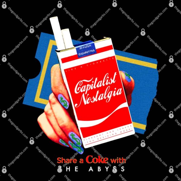 Capitalist Nostalgia T-Shirt