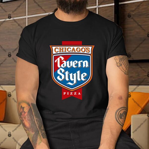 Chicago's Tavern Style Pizza Shirt