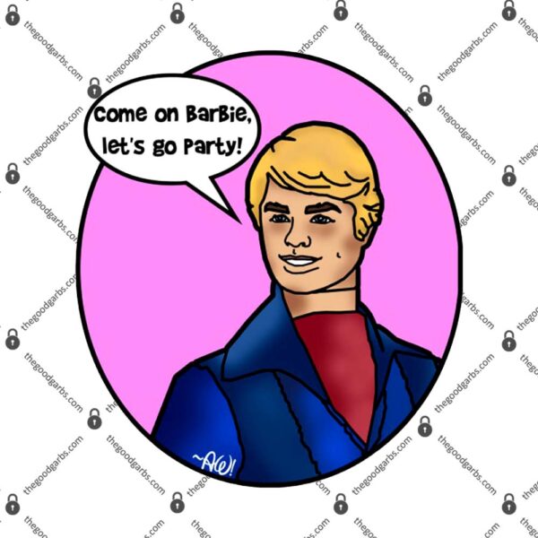 Come Barbie, Let's Go Party T-Shirt