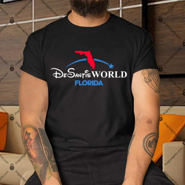 DeSantis World Florida Shirt