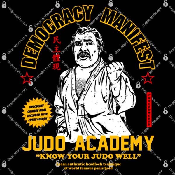 Democracy Manifest Judo Academy Know Your Judo Well T-Shirt