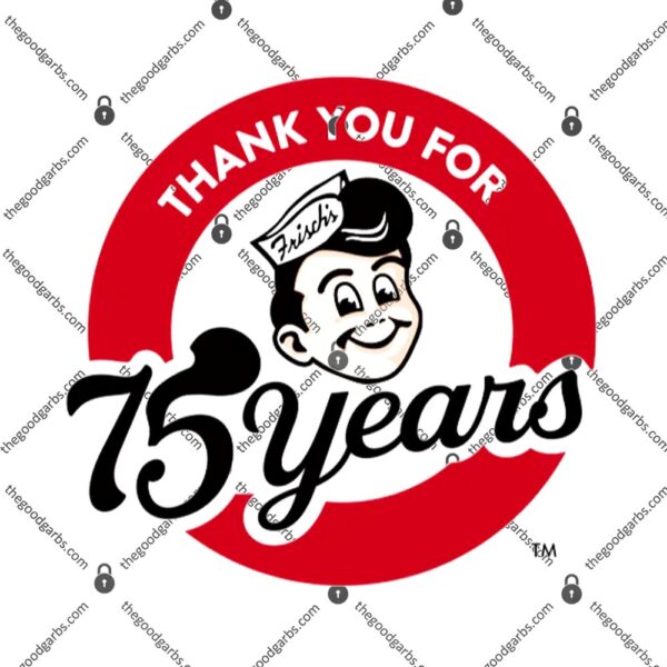 Frisch’s 75 Years Thank You For T-Shirt