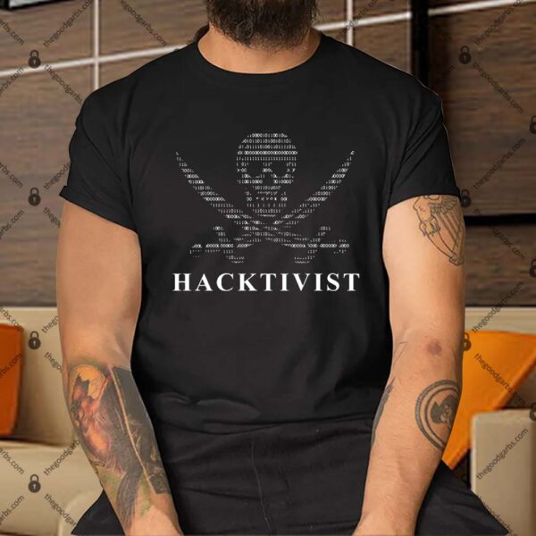 Hacktivist Shirt