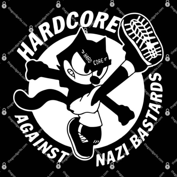 Hardcore Against Nazi Bastards T-Shirt
