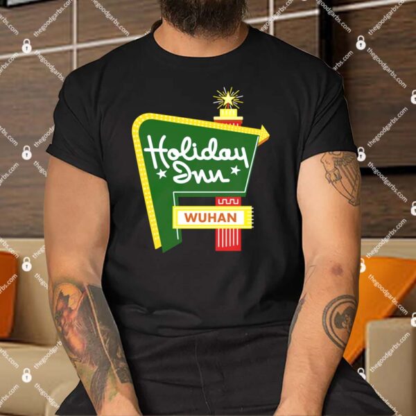 Holiday Wuhan Shirt