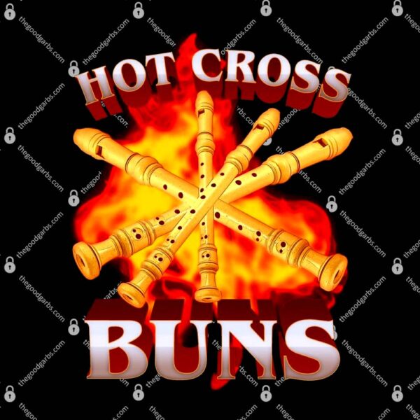 Hot Cross Buns Fire T-Shirt