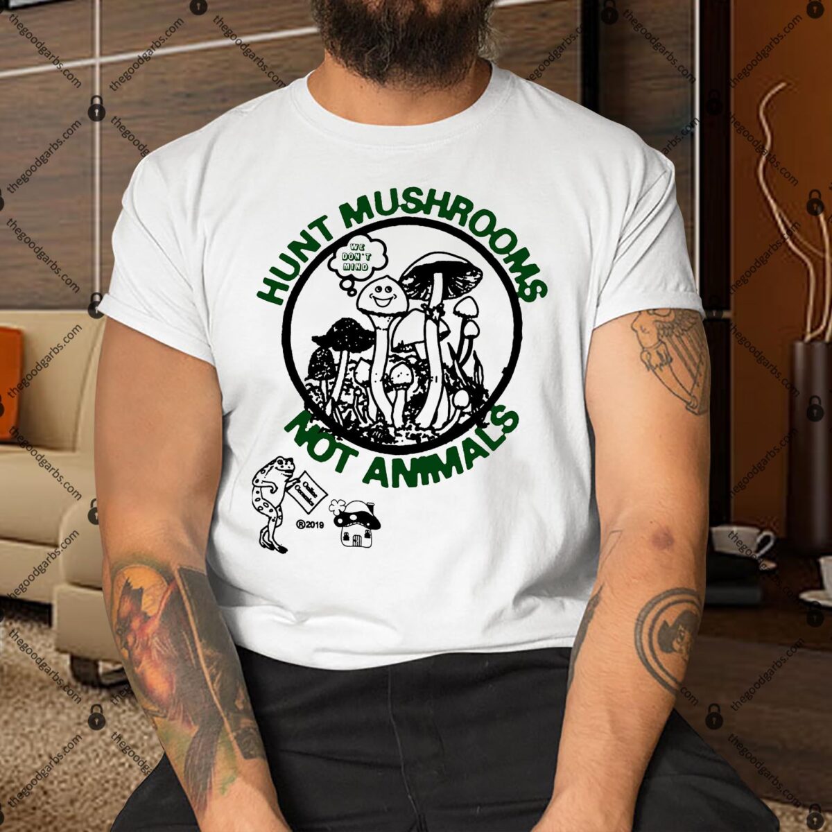 Hunt Mushrooms Not Animals Shirt