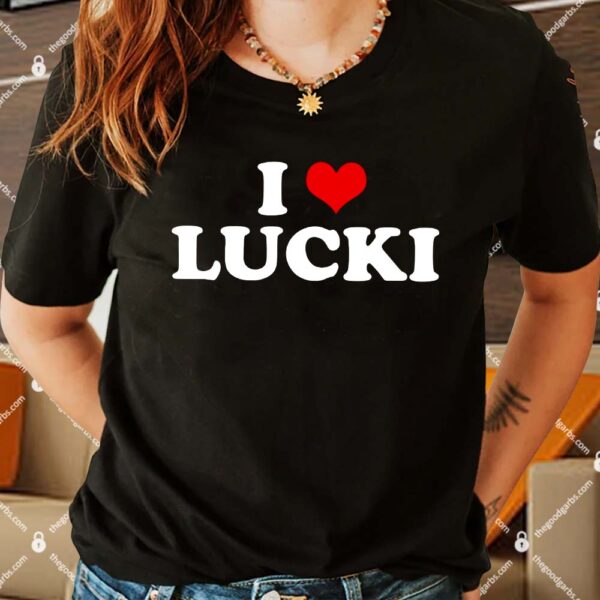 I Love Lucki Shirt