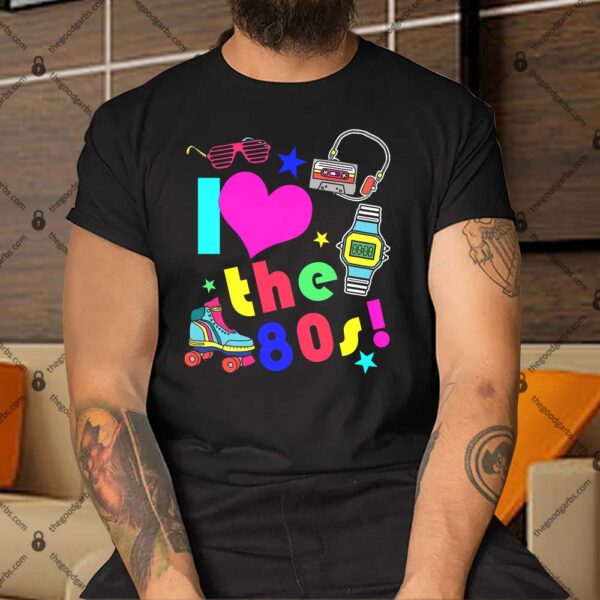 I Love The 80s Retro Party Mash-up Shirt