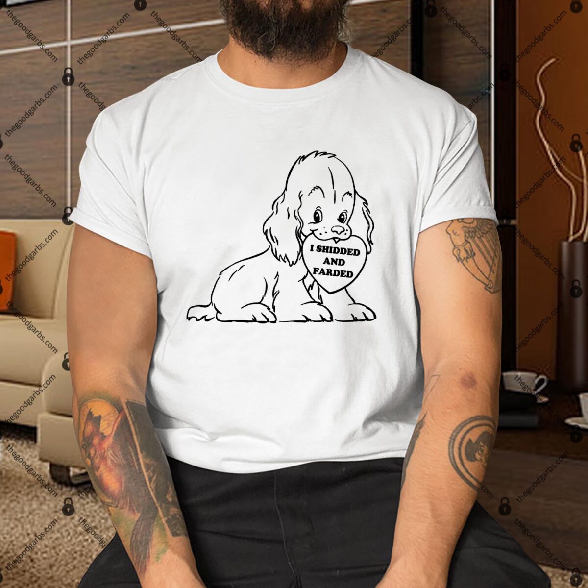 I Shidded And Farded Shirt