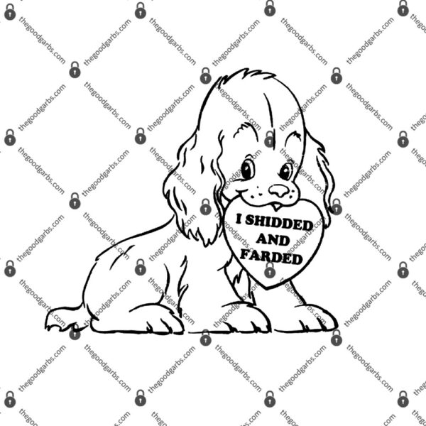 I Shidded And Farded T-Shirt