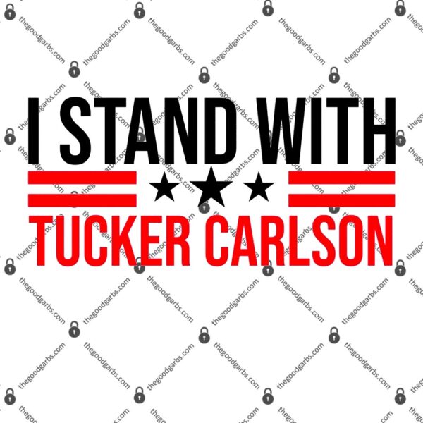 I Stand With Tucker Carlson T-Shirt